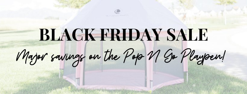 Black Friday, is that you? Save Big on your Pop N' Go! - The California Beach Co.